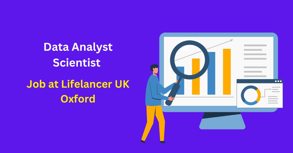 Full Time Data Analyst Scientist Job at Lifelancer UK Oxford