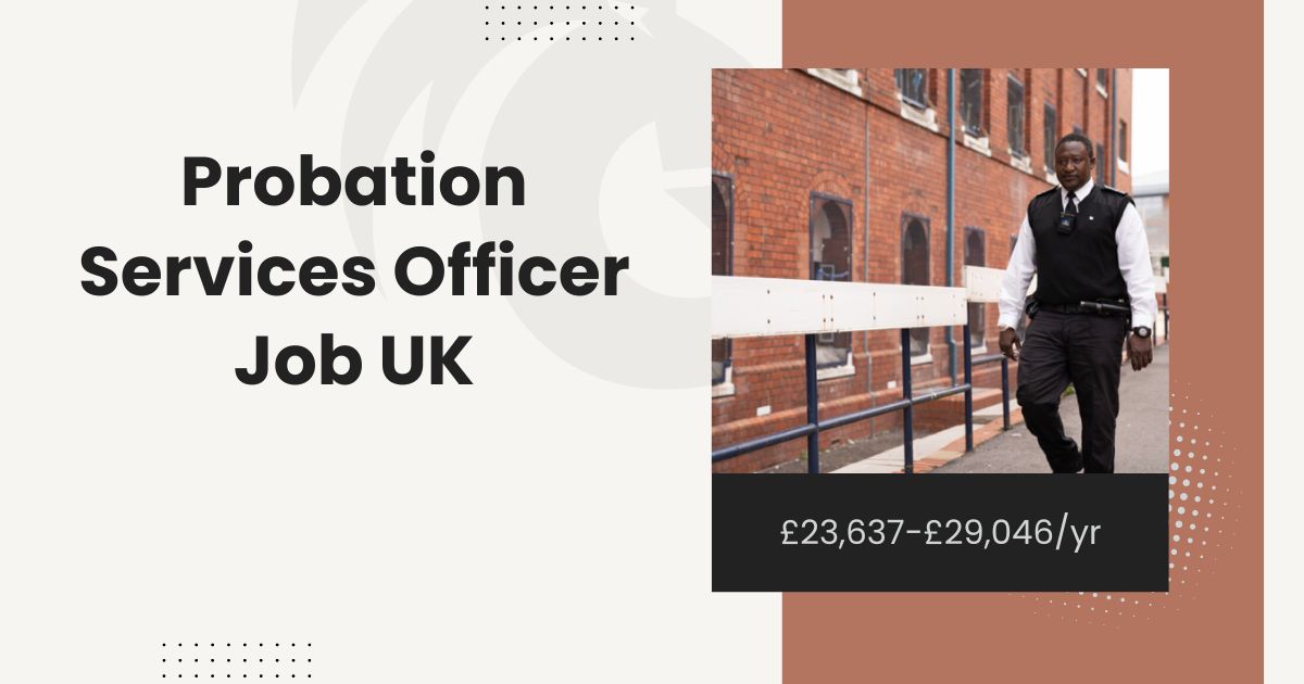 Probation Services Officer Job UK £23,637-£29,046yr