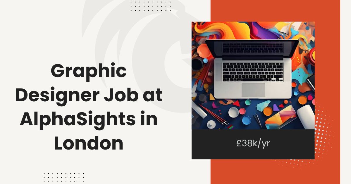 Graphic Designer Job at AlphaSights in London (UK) £38k/yr